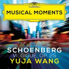 Schoenberg: Suite for Piano, Op. 25 - VI. Gigue Musical Moments