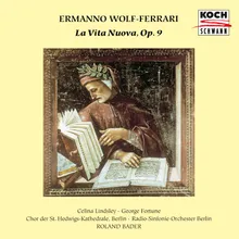 Wolf-Ferrari: La vita nuova, Op. 9, Part II - No. 11, La Morte. Lento assai