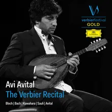 Bloch: Baal Shem, B. 47 - II. Nigun (Arr. Avital for Mandolin) Live