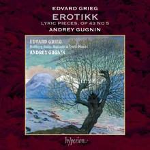 Grieg: Lyric Pieces, Book III, Op. 43 - No. 5, Erotikon