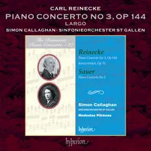 Reinecke: Piano Concerto No. 3 in C Major, Op. 144: II. Largo