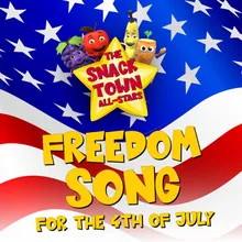 Freedom Song for the 4th of July