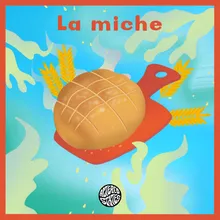 La Miche