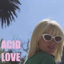 Acid Love Justine Forever Remix