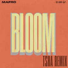 Bloom TSHA Remix / Extended