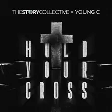 Hold Your Cross