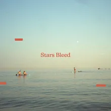 Stars Bleed