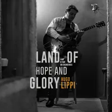 Land of hope and glory