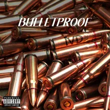 Bulletproof