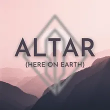 Altar (Here On Earth) Remix