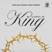 Celebrate The King Live