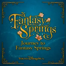 Journey to Fantasy Springs Instrumental Version