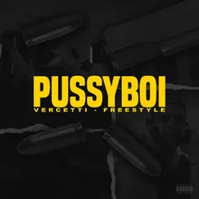 PussyBoi Freestyle