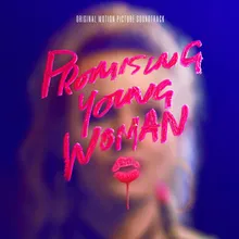 Toxic From "Promising Young Woman" Soundtrack