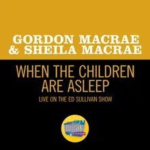 When The Children Are Asleep Live On The Ed Sullivan Show, July 31, 1960