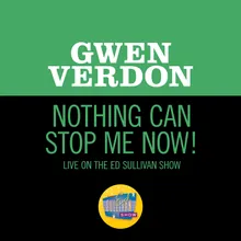 Nothing Can Stop Me Now! Live On The Ed Sullivan Show, December 10, 1967