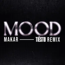 Mood Tiësto Remix