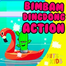 Bimbam Dingdong Action