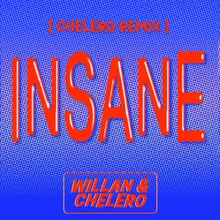 Insane Chelero Remix