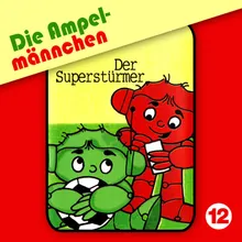 Der Superstürmer - Teil 02