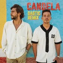 Candela Dastic Remix