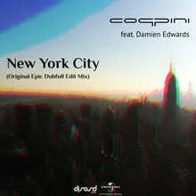 New York City Original Epic Dubfull Edit Mix