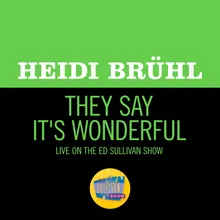 They Say It's Wonderful Live On The Ed Sullivan Show, November 21, 1965