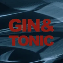 Gin & Tonic