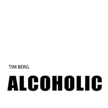 Alcoholic Original Mix