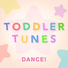 The Toddler Dance