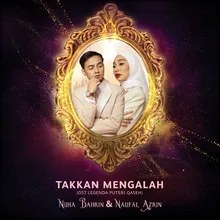 Takkan Mengalah From "Legenda Puteri Qaseh" Original Soundtrack