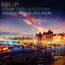 Drugs From Amsterdam Armand Van Helden Remix