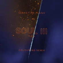 Soul III (Ylem) Colouring Rework