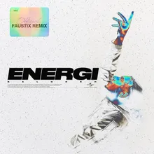 Energi Faustix Remix