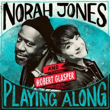 Let It Ride From "Norah Jones is Playing Along" Podcast