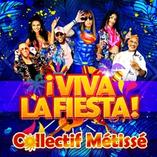 ¡ Viva la fiesta !