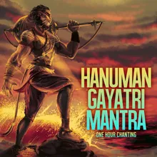 Hanuman Gayatri Mantra One Hour Chanting