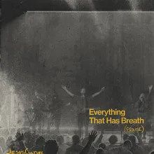 Everything That Has Breath (Praise) Live