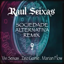 Sociedade Alternativa Vivi Seixas, Flow & Zeo Remix