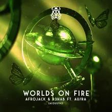 Worlds On Fire Acoustic