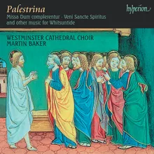 Palestrina: Spiritus Sanctus replevit totam domum