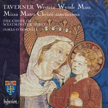 Taverner: Western Wynde Mass: IIIa. Sanctus