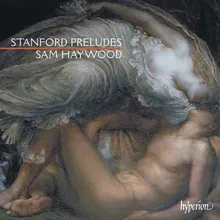Stanford: Preludes in All the Keys, Op. 179: No. 14 in F-Sharp Minor. Larghetto "Basso ostinato"