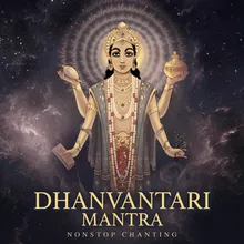 Dhanvantari Mantra Non-Stop Chanting