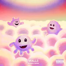 Walls Devault Remix