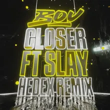 Closer Hedex Remix