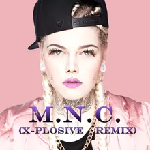 M.N.C. X-Plosive Remix