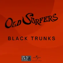 Black Trunks