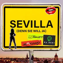 Sevilla (denn sie will ja)
