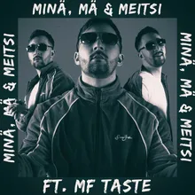 Minä, Mä & Meitsi